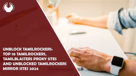 unblocked tamilrockers|Tamilrockers Proxy